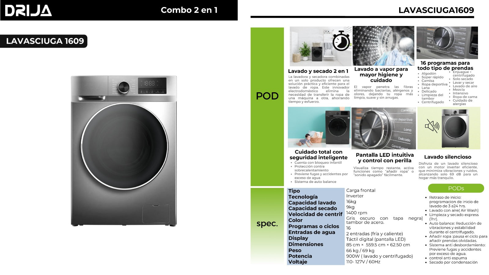 Lavadora y Secadora Inverter 16kg Lavado y 9kg Secado Drija Lavasciuga 1609 DRIJA