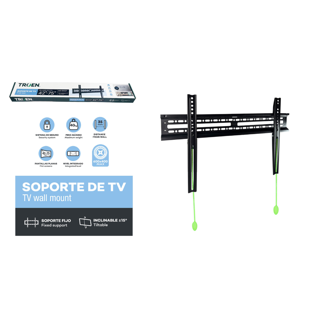 Soporte para TV 42"-75" Fijo TROEN TR-TVFB-4275 TROEN