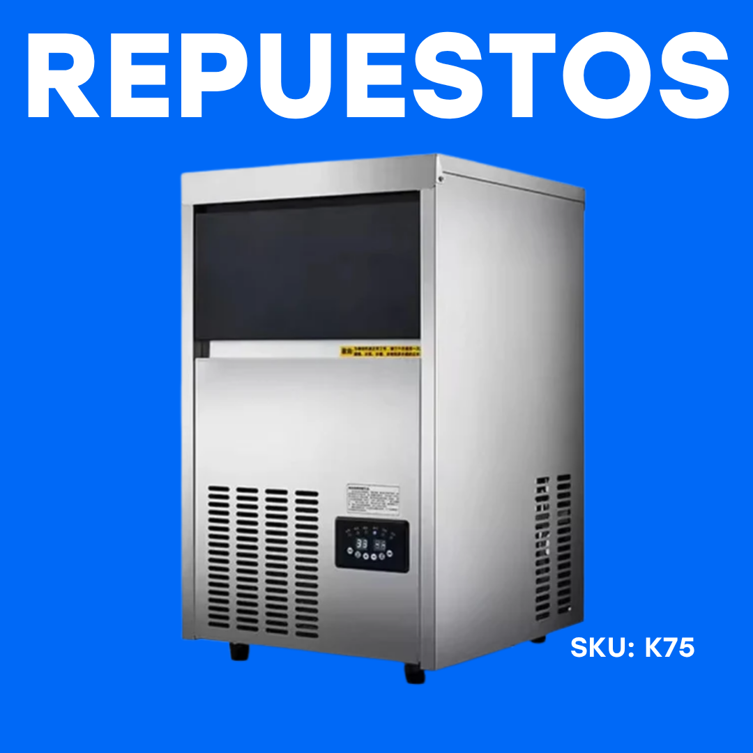 Repuestos para Máquina para Fabricar Hielos Industrial 75kg Sobre Mesa 110V/60Hz K75