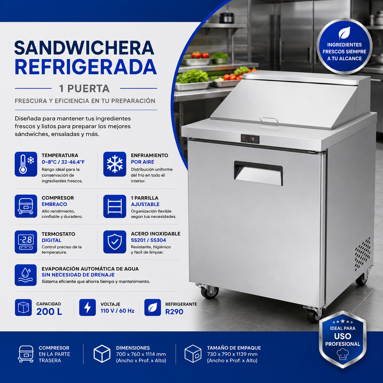 Mesa Estándar Sandwichera Refrigerada de 1 Puerta 200L 110V/60Hz Acero Inoxidable Salad Prep. Sandwich. SANDR-01